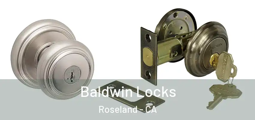  Baldwin Locks Roseland - CA